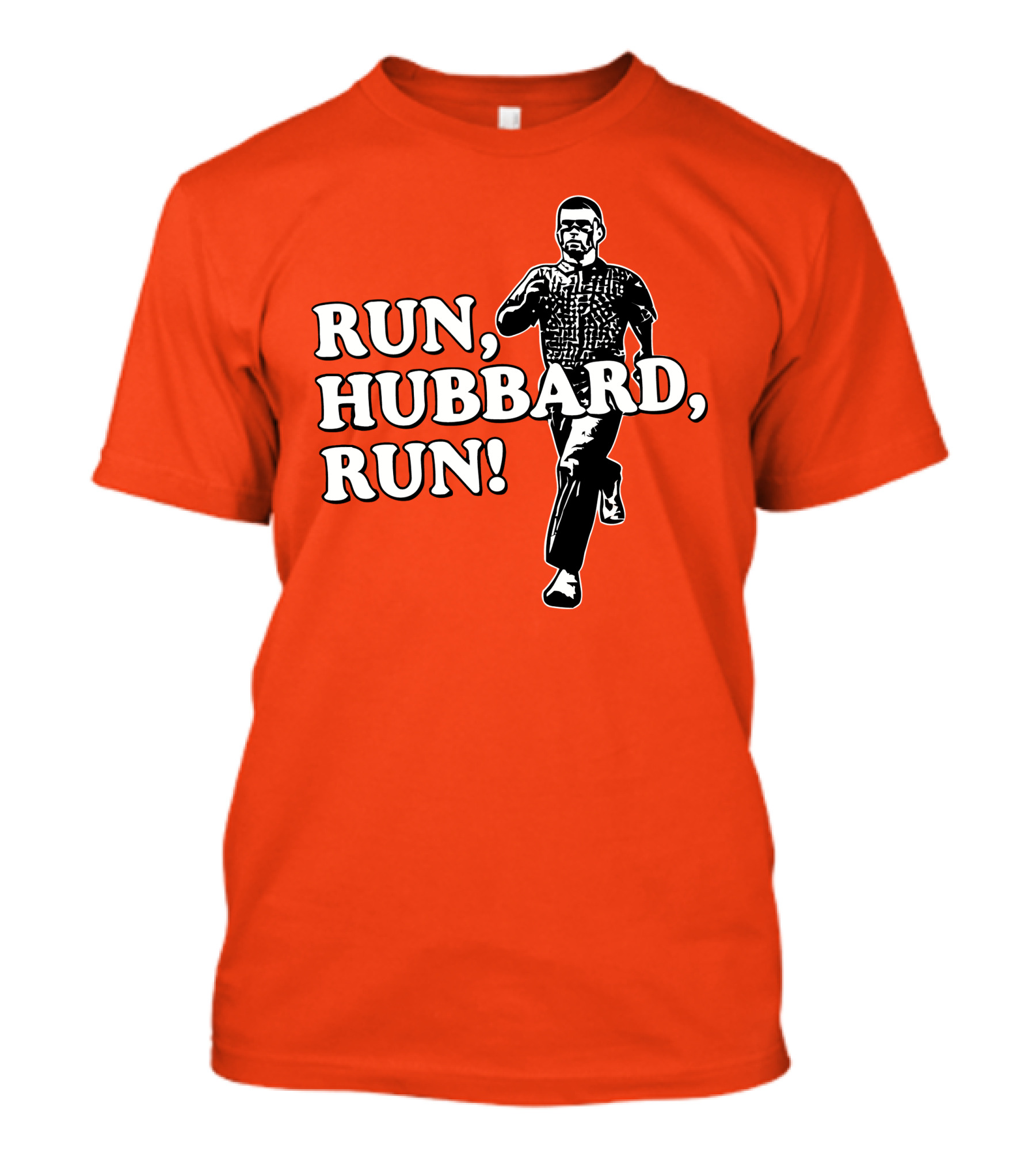 RUN HUBBARD RUN T-Shirt