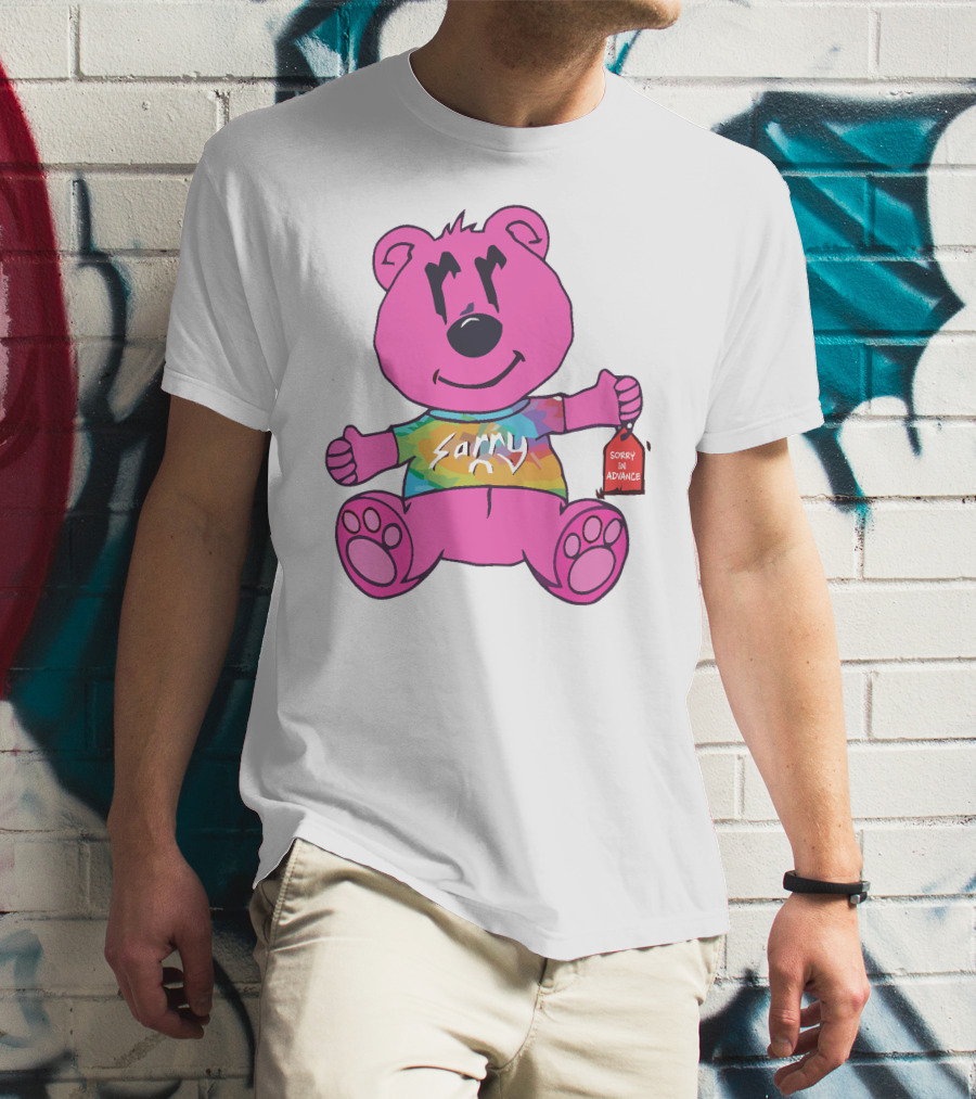 Sorry In Advance Rainbow Bear T-Shirt