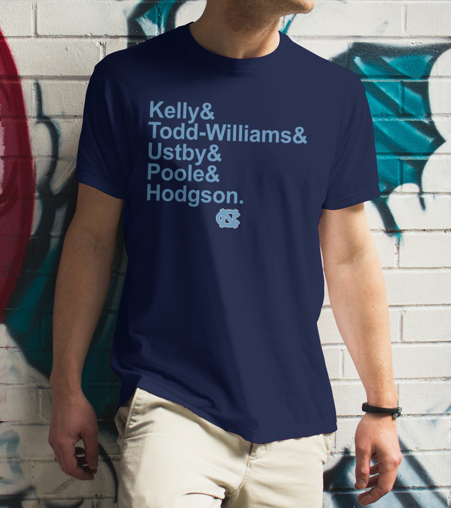 UNC Basketball Kelly Todd-Williams Ustby Poole Hodgson Names T-Shirt