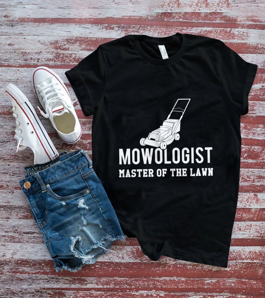 Mowologist Master Of The Lawn Lawnmower Expert Funny Gardening T-Shirt