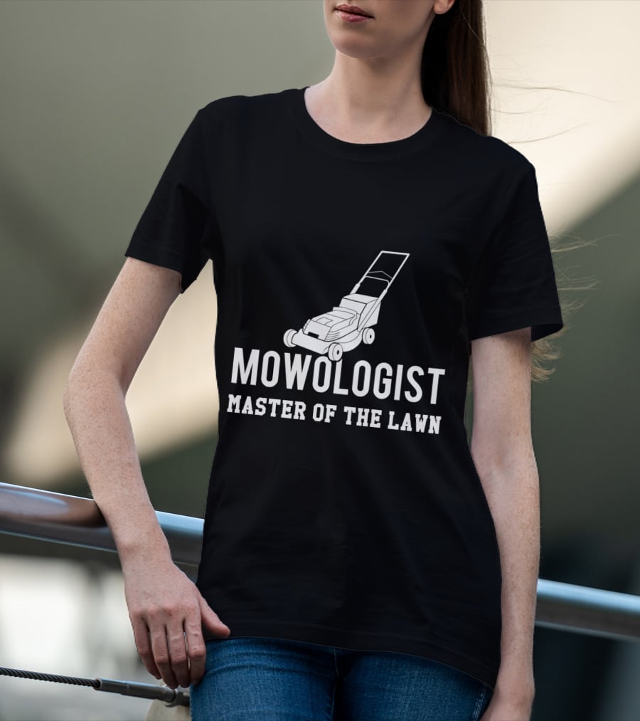 Mowologist Master Of The Lawn Lawnmower Expert Funny Gardening T-Shirt
