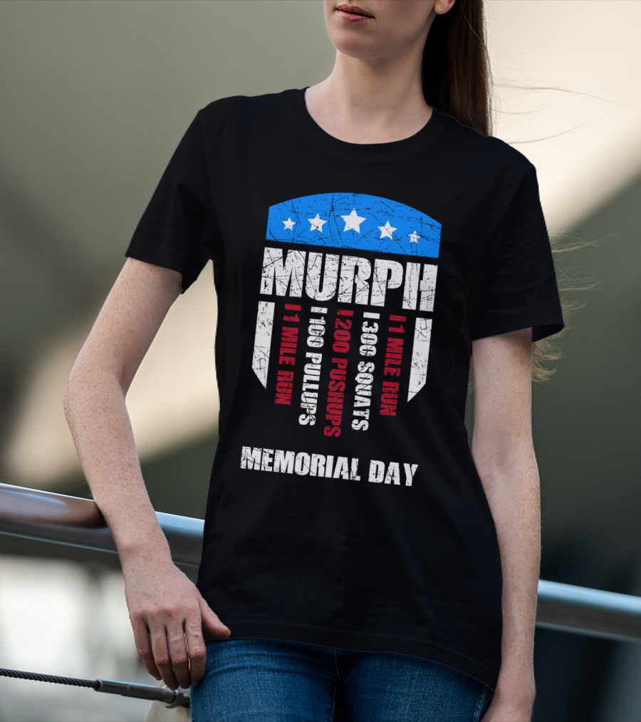 Memorial Day Murph Wod Workout 1 Mile Run 100 Pullups 200 Pushups 300 Squats Recovery T-Shirt