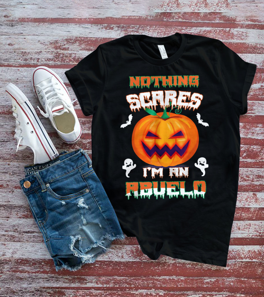 Nothing Scares I'm An Abuelo Halloween Pumpkin Ghosts And Bats T-Shirt