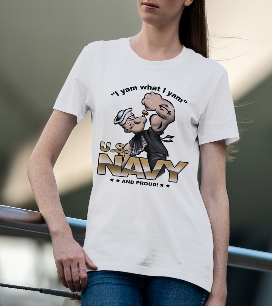 Popeye I Yam What I Yam U.S. Navy And Proud T-Shirt
