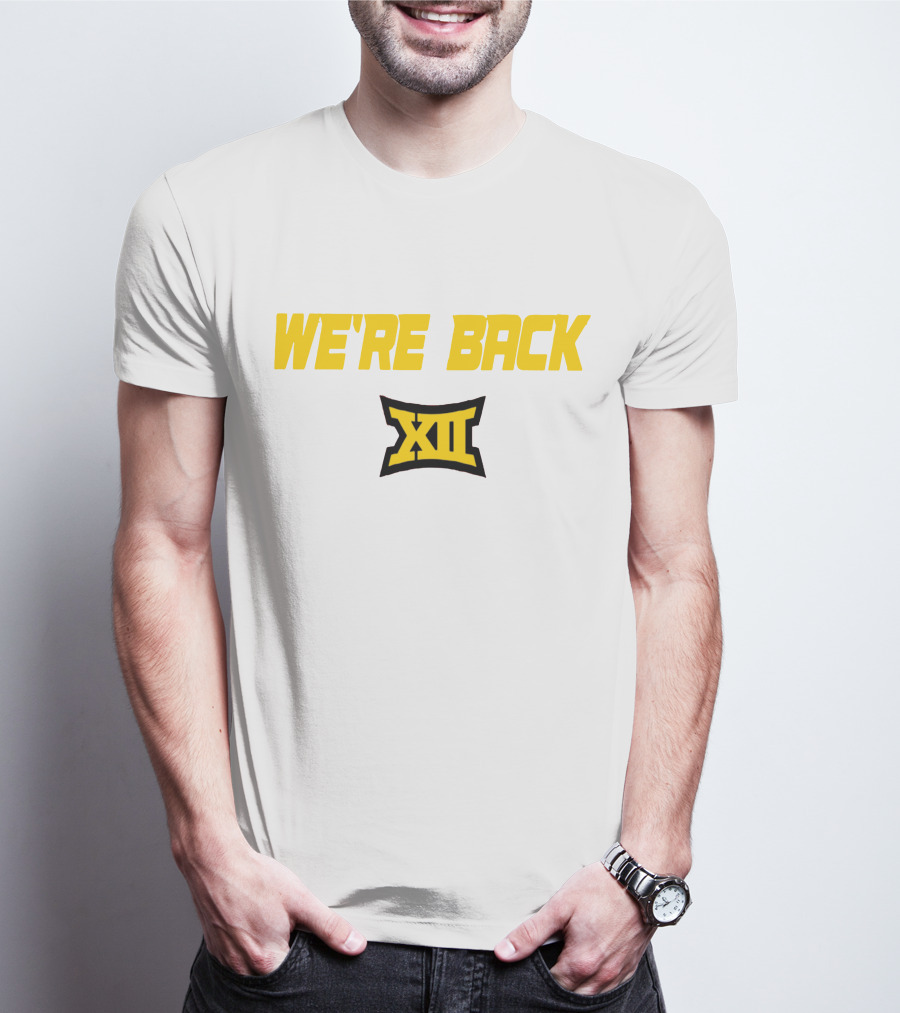 WE'RE BACK XII Big 12 Conference T-Shirt