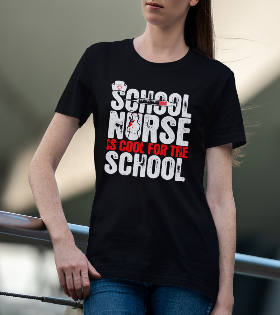 School Nurse Is Cool For The School Nurse Cap Syringe Badge T-Shirt
