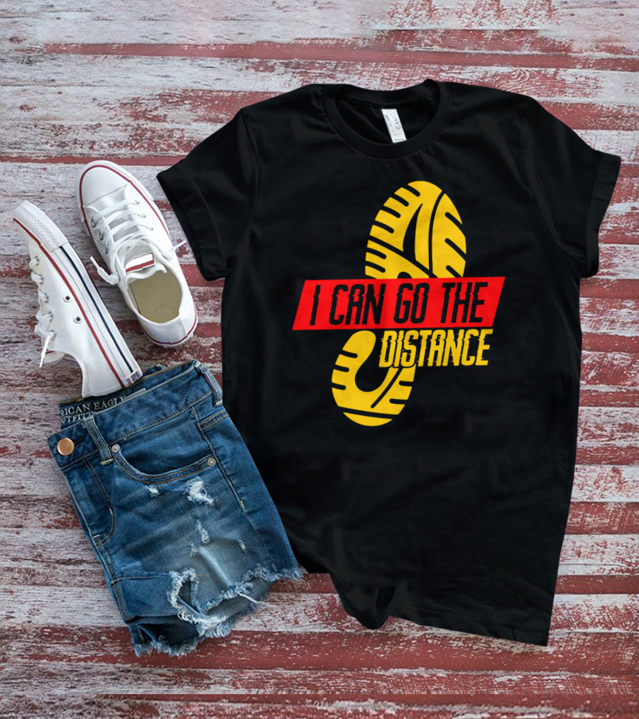 I Can Go The Distance Runner Running Coach Fan Lover Sport T-Shirt