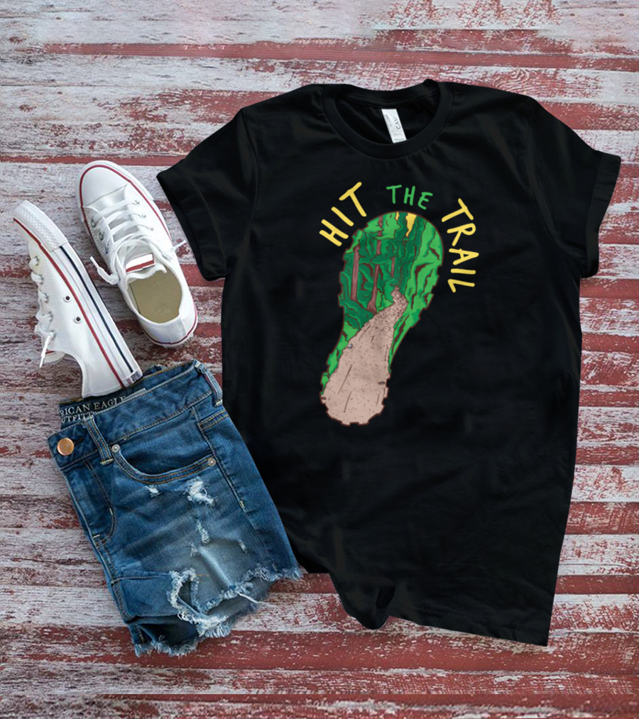 Hit The Trail Running Trail Footprint Pathway Forest Adventure T-Shirt