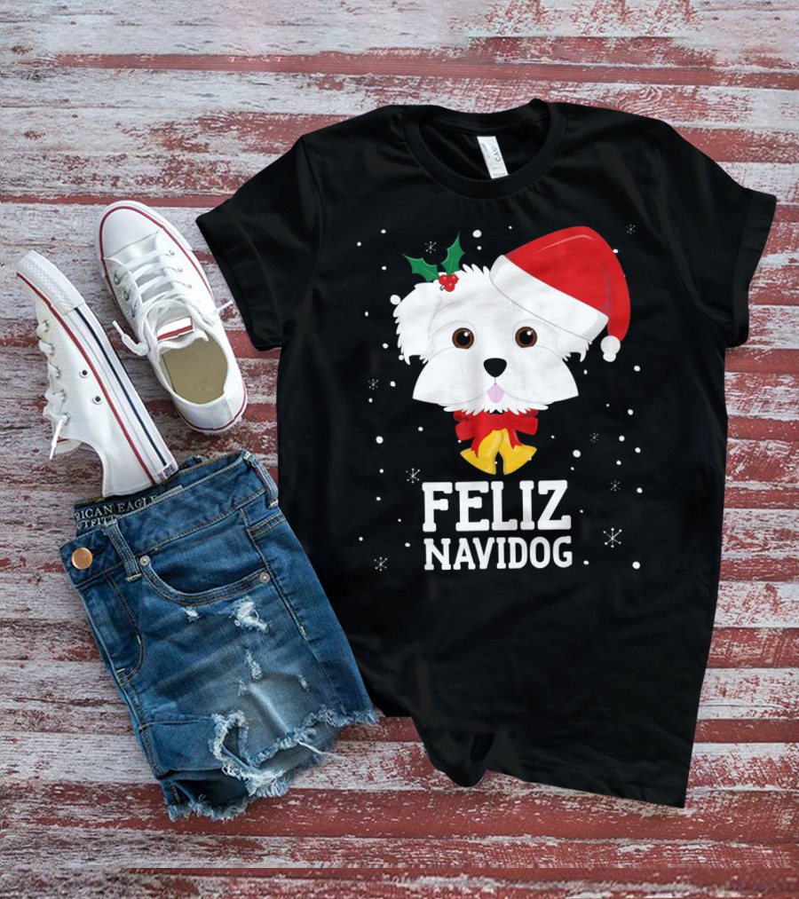 Feliz Navidog Christmas Maltese Dog With Santa Hat And Holly T-Shirt