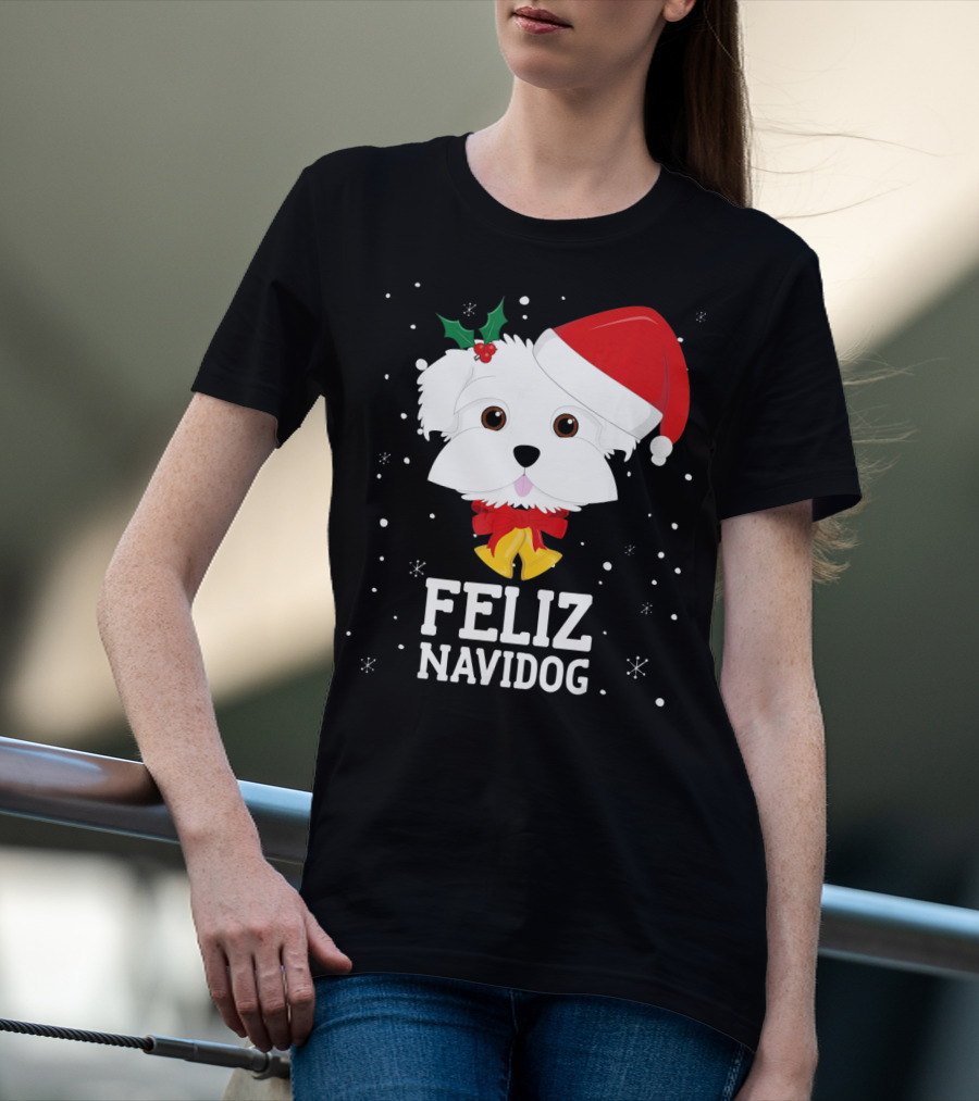 Feliz Navidog Christmas Maltese Dog With Santa Hat And Holly T-Shirt