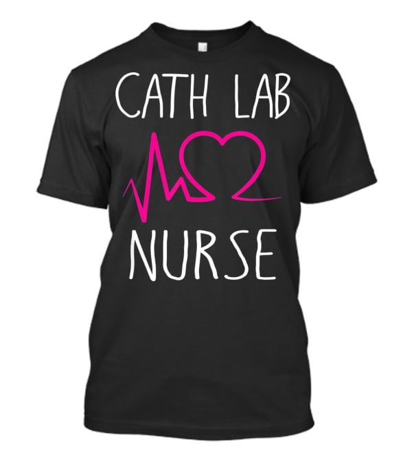 Cath Lab Nurse Heartbeat Love Pulse T-Shirt