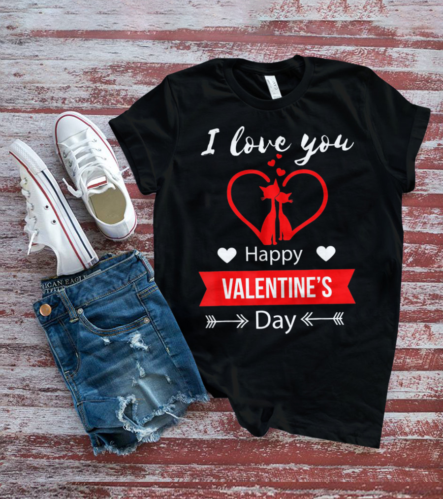 I Love You Happy Valentine's Day Cats Hearts T-Shirt