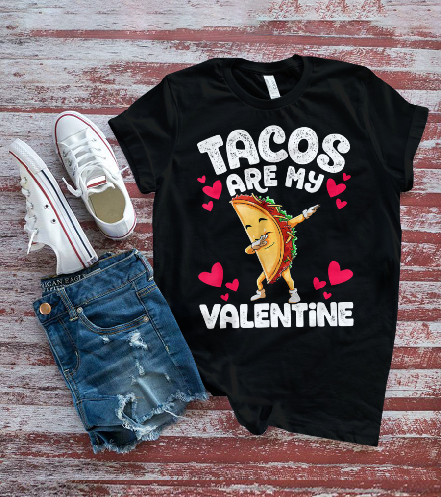 Tacos Are My Valentine Dabbing Taco With Hearts T-Shirt