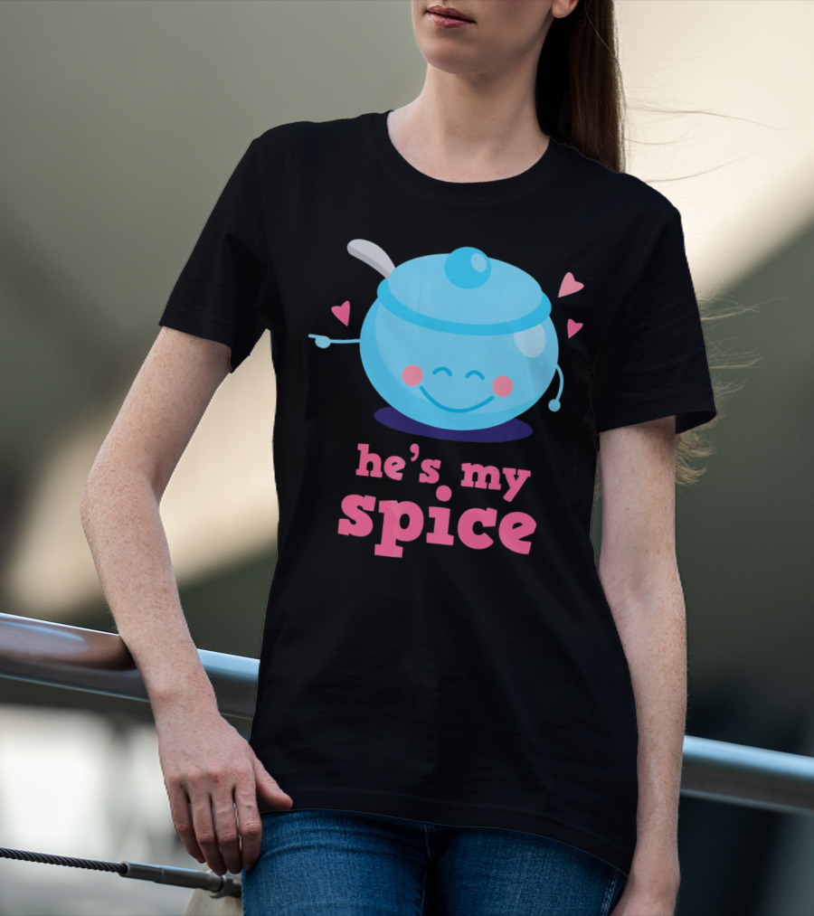 Cute He's My Spice Matching Couples Funny Valentine's Day Love T-Shirt