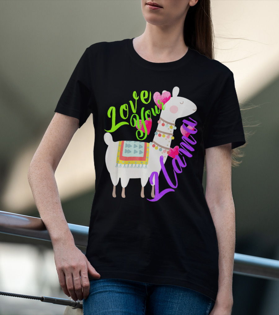 Love Your Llama Cute T-Shirt
