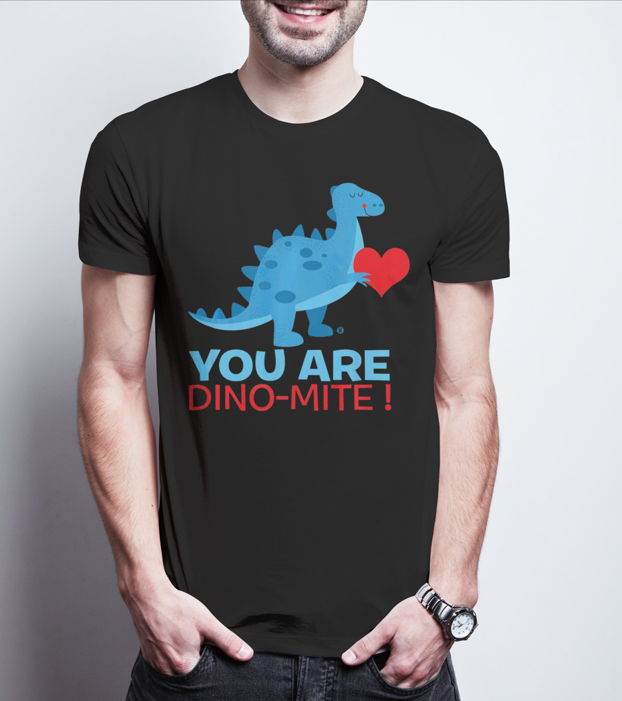 You Are Dino-Mite Blue Dinosaur Holding Heart T-Shirt