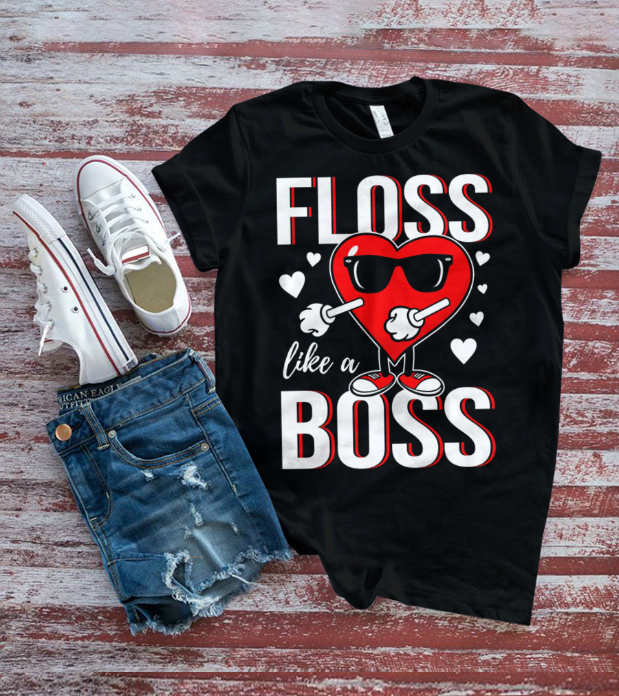 FLOSS LIKE A BOSS VALENTINES HEART WITH SUNGLASSES T-Shirt