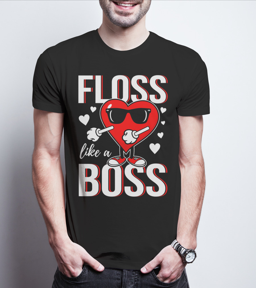 FLOSS LIKE A BOSS VALENTINES HEART WITH SUNGLASSES T-Shirt