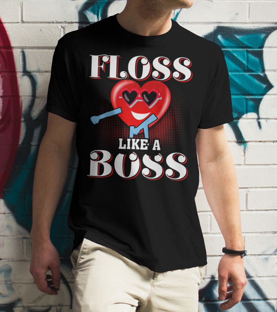 Floss Like A Boss Heart Valentines Day T-Shirt
