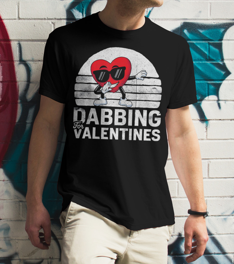 Dabbing For Valentines Funny Heart Valentine’s Day T-Shirt