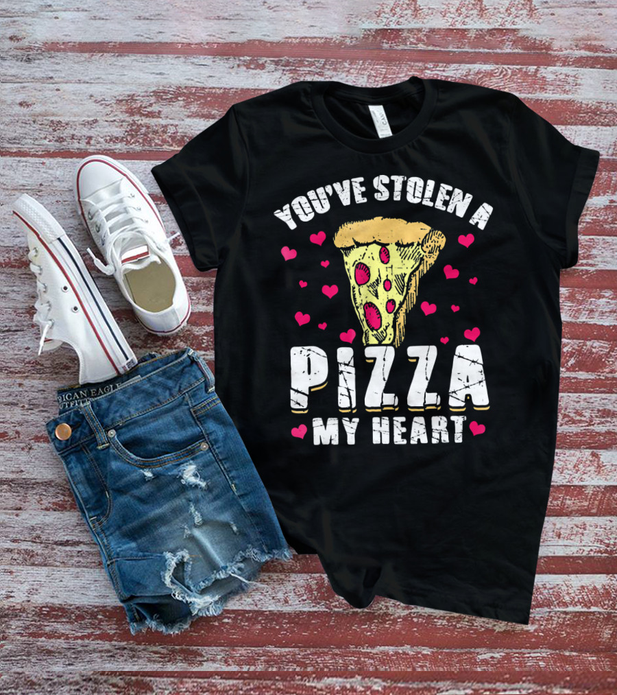 You've Stolen A Pizza My Heart Valentine's Day Funny Pizza T-Shirt