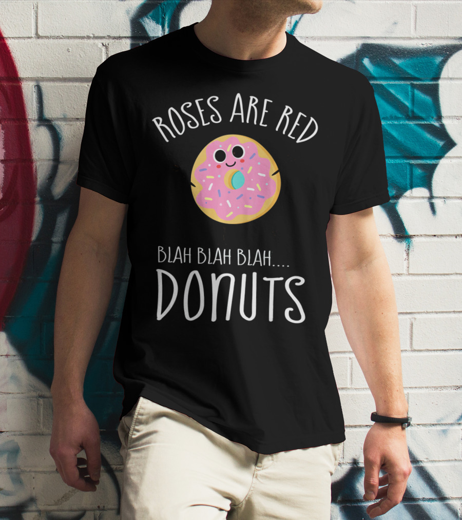 Roses Are Red Donuts Funny Valentines Day Boys Blah Blah Blah T-Shirt