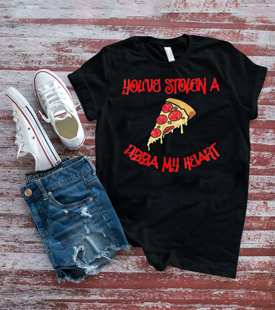 You've Stolen A Pizza My Heart Valentine's Day Joke T-Shirt