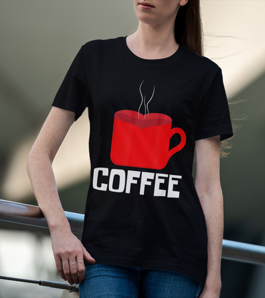 Funny Valentines Coffee Heart Mug Valentine's Day T-Shirt