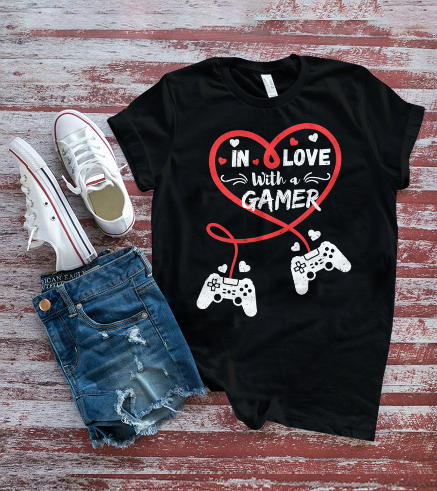 In Love With A Gamer Funny Video Gamer Valentines Day Long T-Shirt