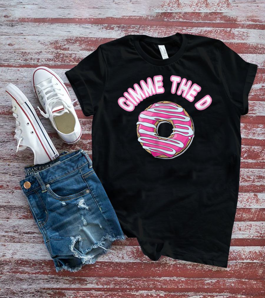 Gimme The D Pink Frosted Donut Anti Valentine T-Shirt