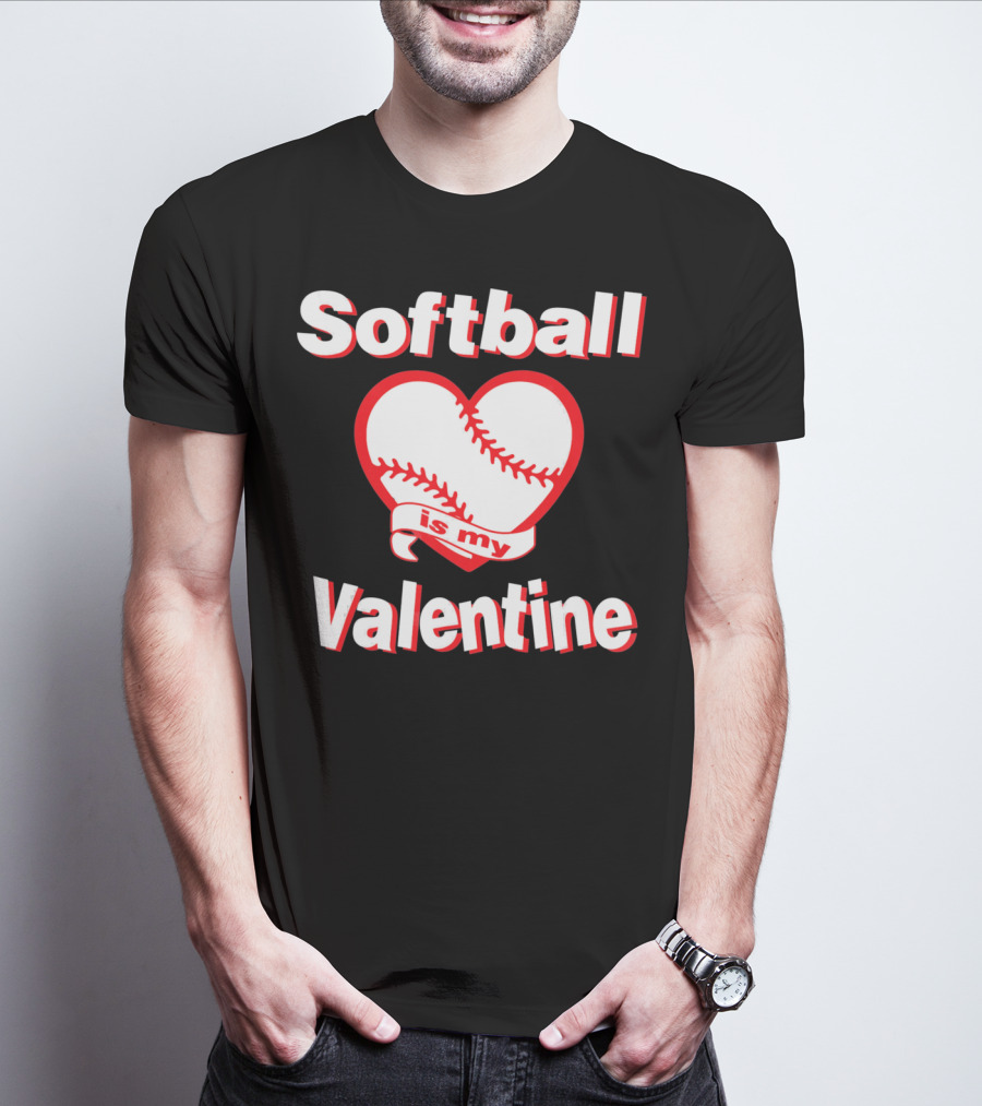 Girls Funny Cute Softball Is My Valentine T-Shirt