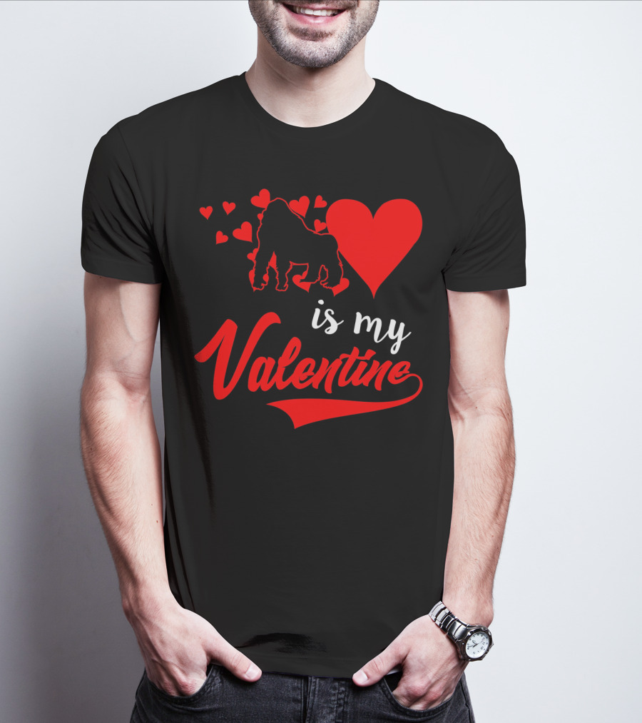 Gorilla Love Hearts Is My Valentine T-Shirt