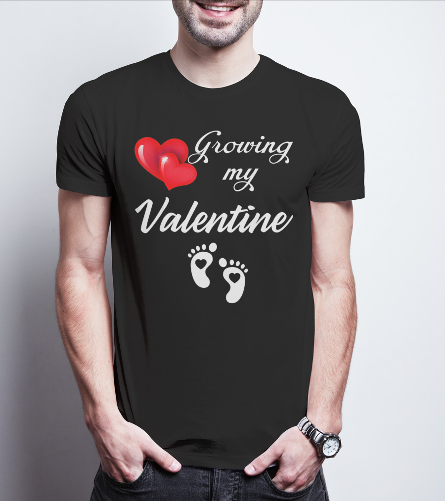 Growing My Valentine Heart And Baby Feet T-Shirt