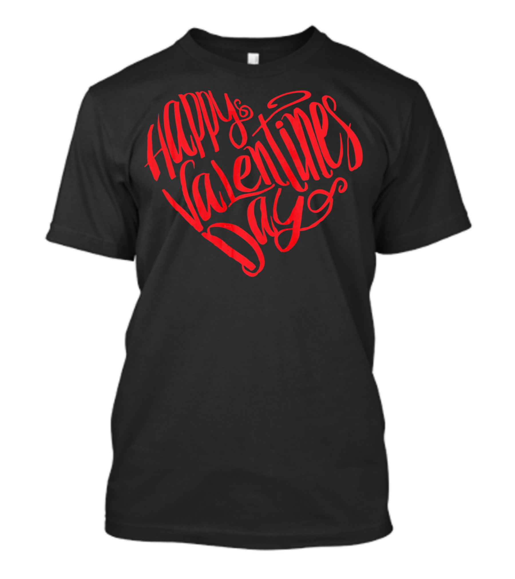 Happy Valentines Day Red Heart Typography T-Shirt