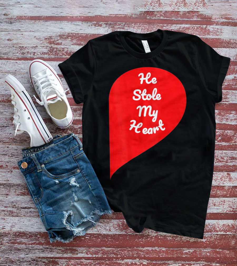 He Stole My Heart Valentine Day In Red Heart Shape T-Shirt
