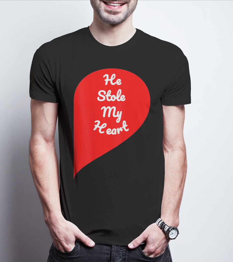 He Stole My Heart Valentine Day In Red Heart Shape T-Shirt