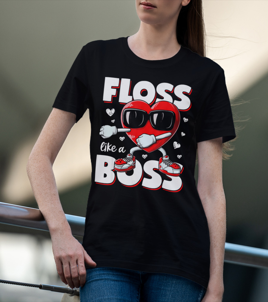 Floss Like A Boss Heart With Sunglasses Valentines Day T-Shirt