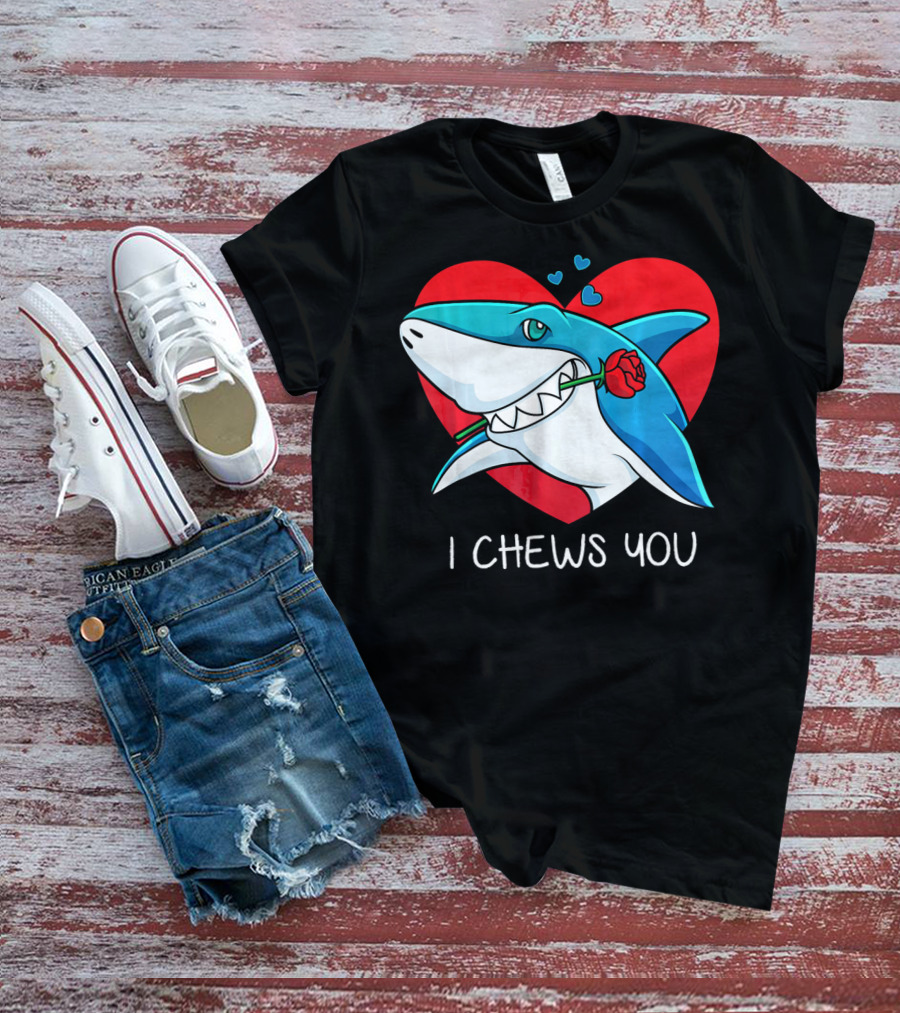 I Chews You Great White Shark Holding Rose In Front Of Heart Valentines T-Shirt