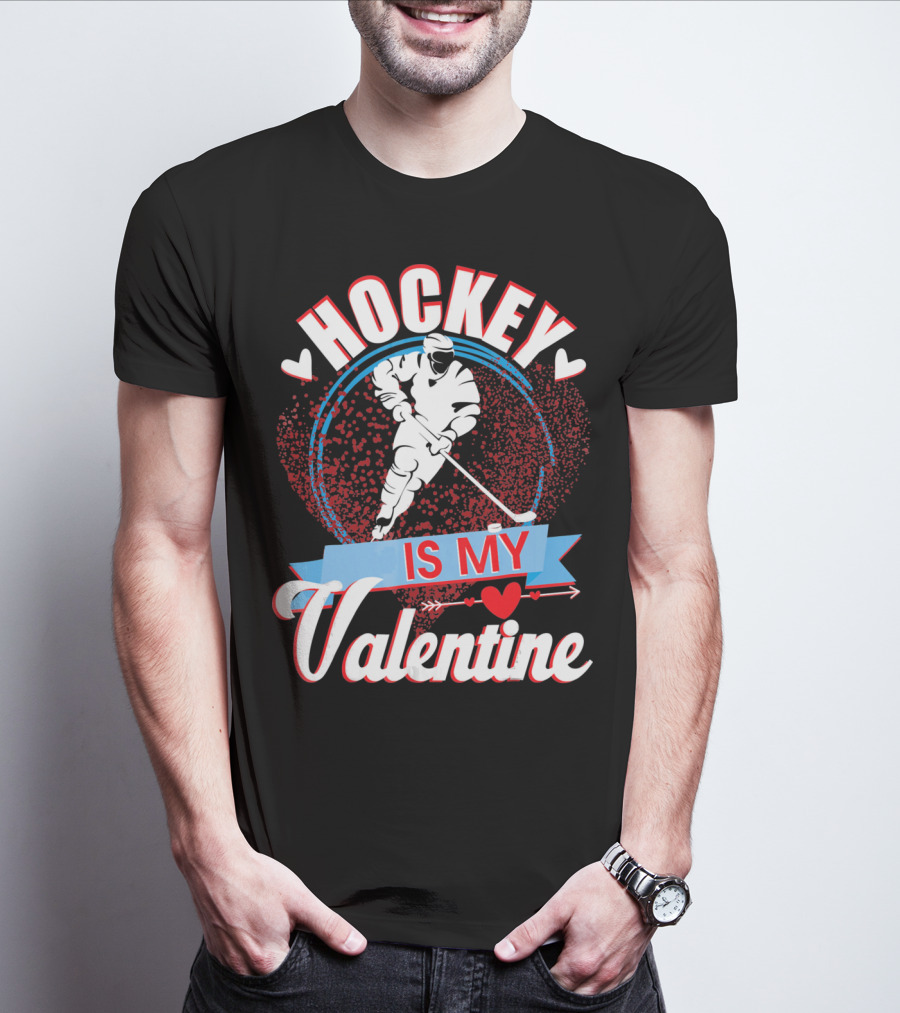 Hockey Is My Valentine With Hearts And Skater T-Shirt