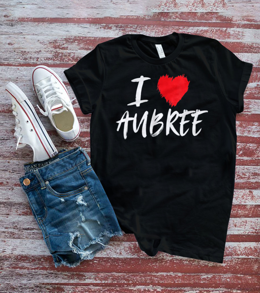 I Heart Aubree Valentine Daughter T-Shirt