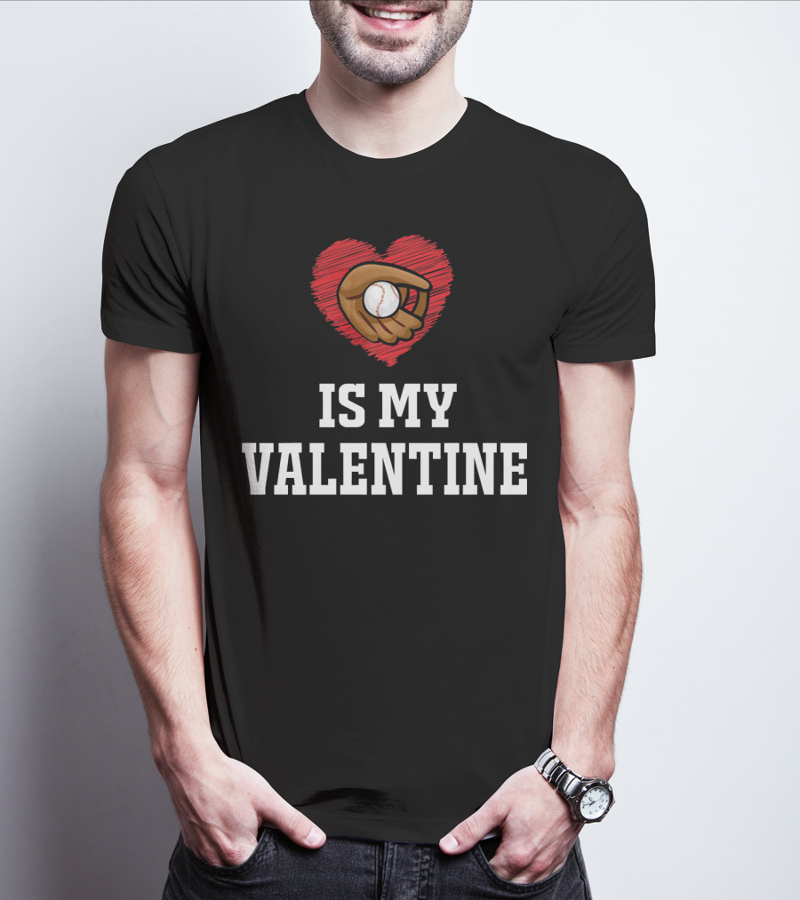 I Love Baseball Is My Valentine Best For Val T-Shirt