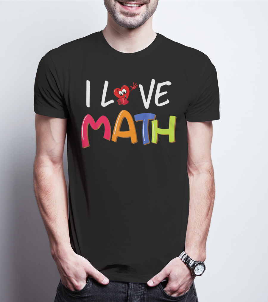 I Love Math Cute Valentine Heart Teacher T-Shirt