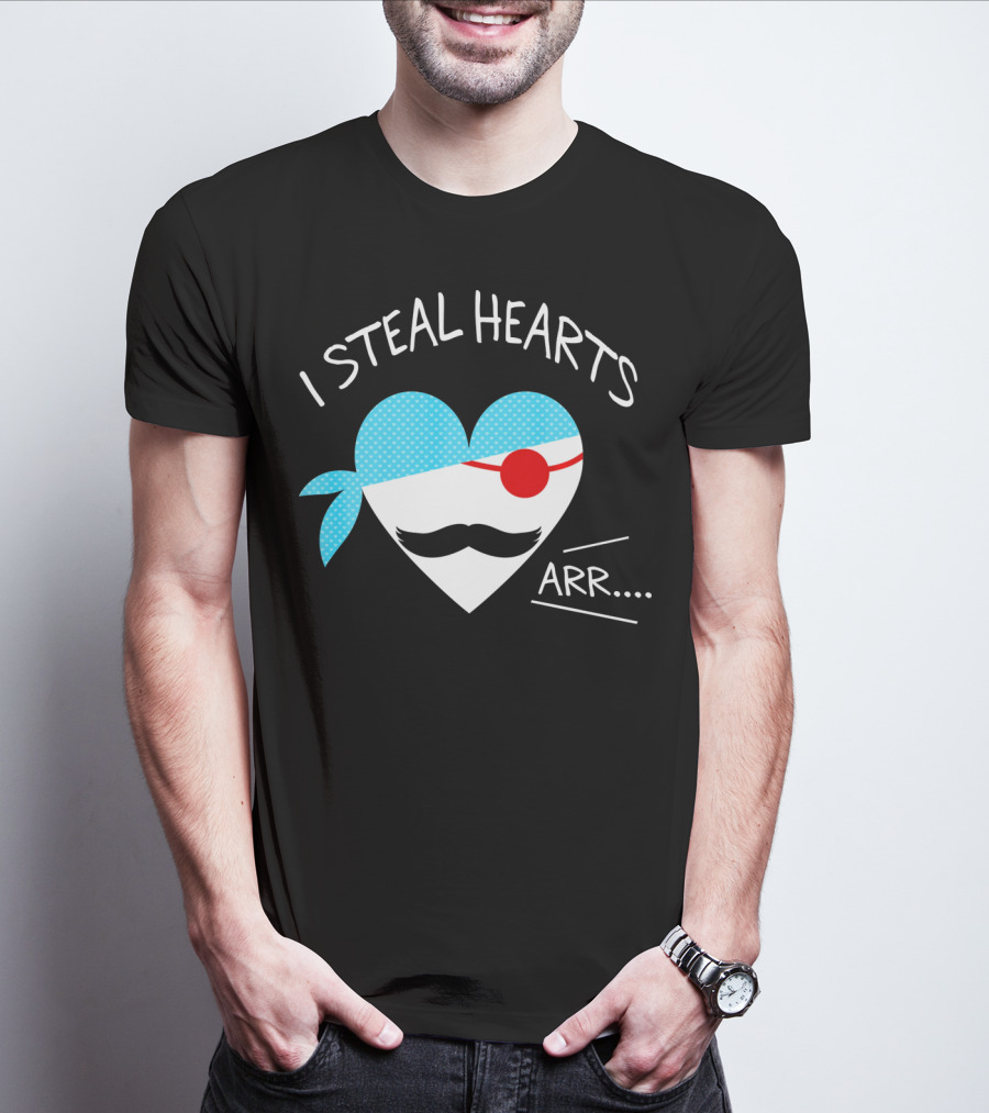 I Steal Hearts Mustache Pirate Heart Arr T-Shirt