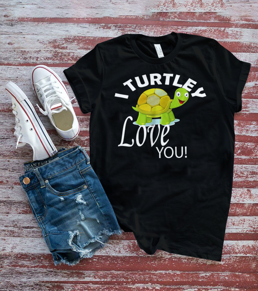 I Turtley Love You Cute Valentine Turtle T-Shirt