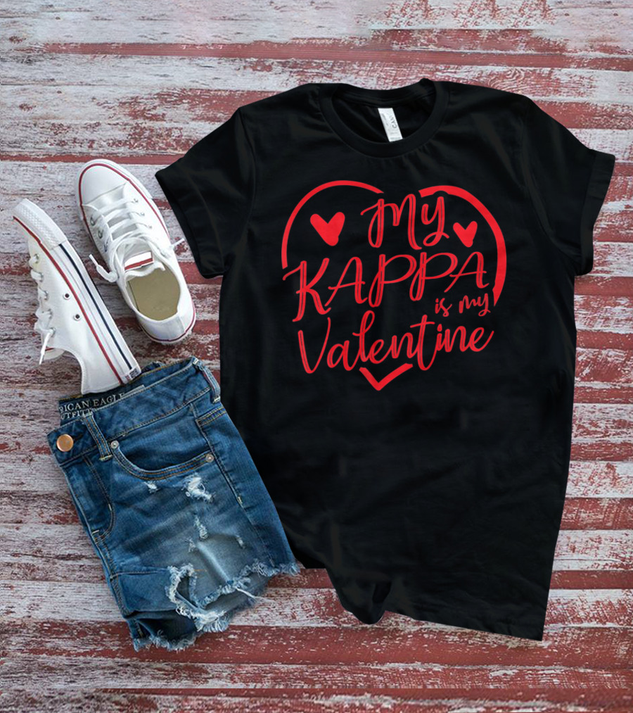 My Kappa Is My Valentine T-Shirt