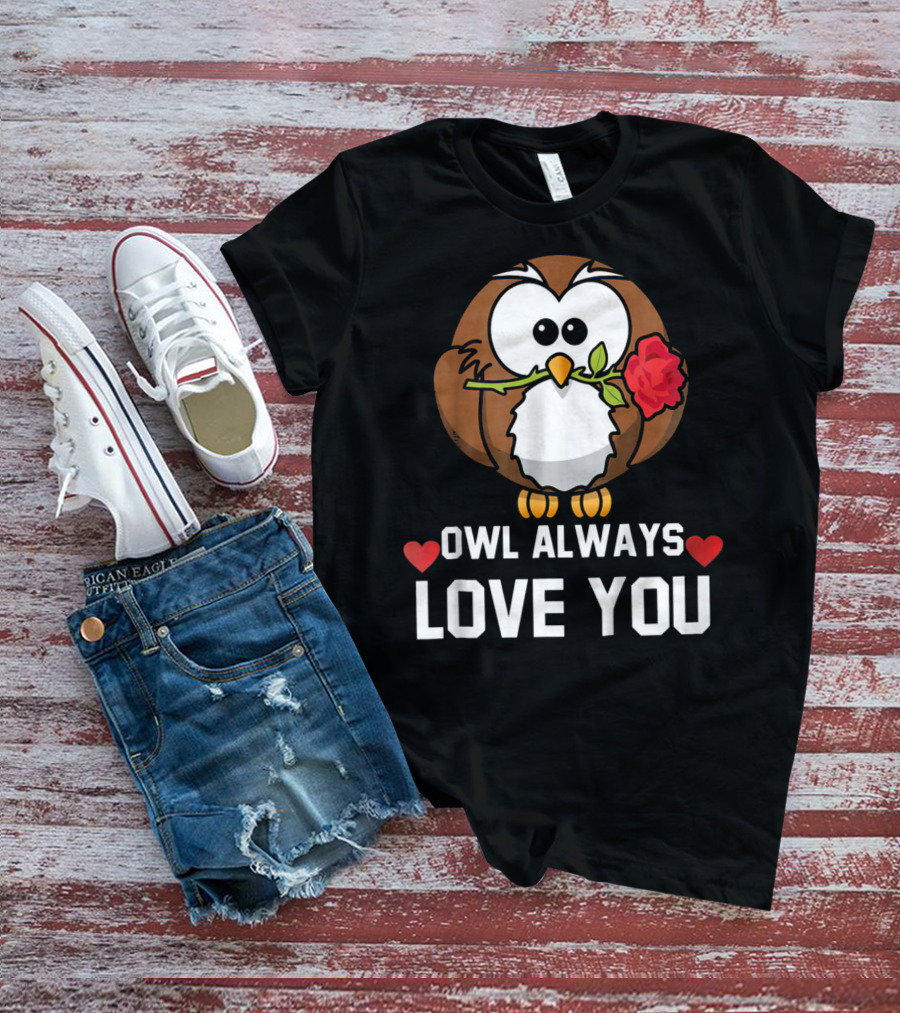 Owl Always Love You Funny Valentine Kids T-Shirt