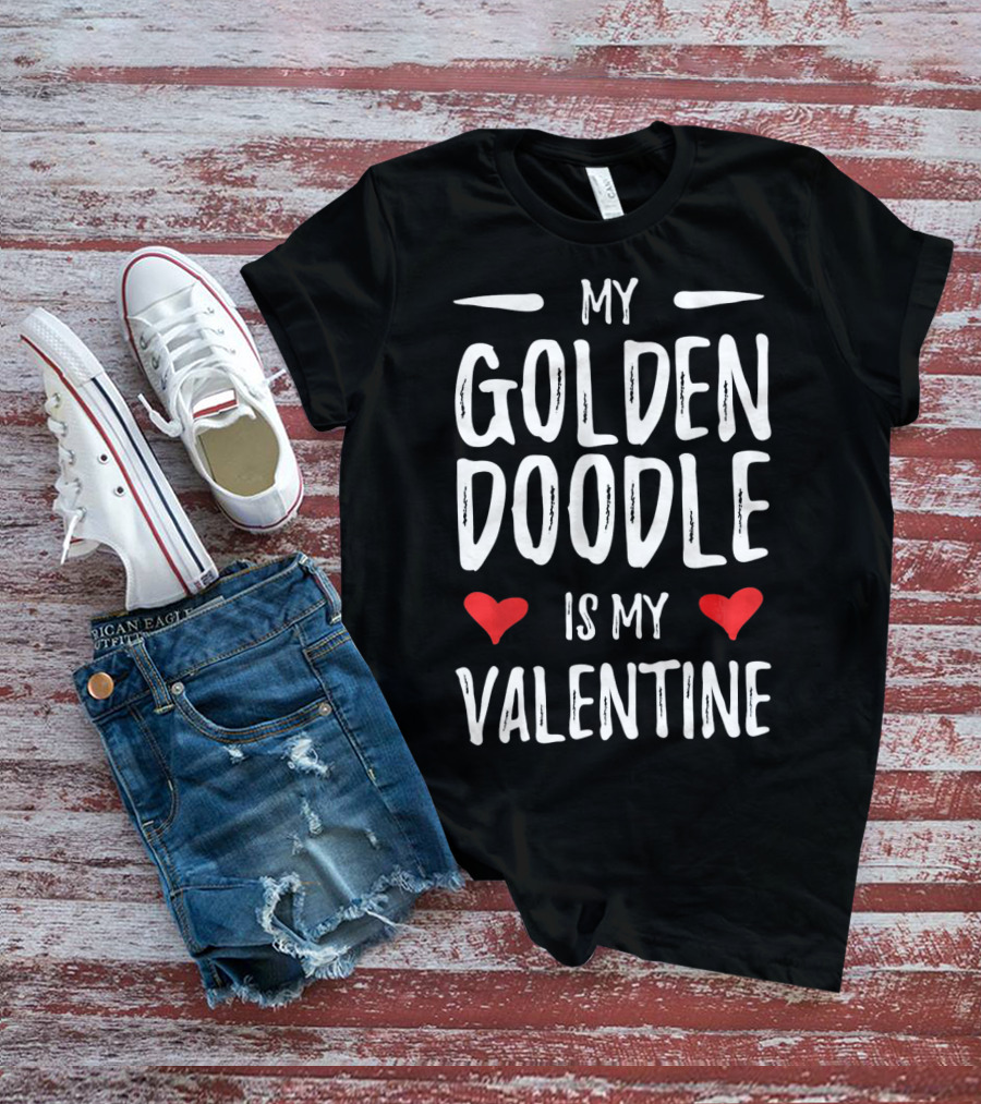 My Goldendoodle Is My Valentine Loving Hearts T-Shirt