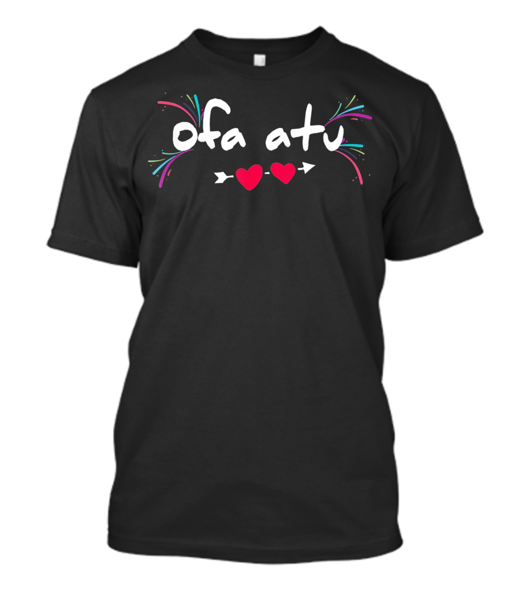 Ofa Atu I Love You Valentines Day Hearts And Arrows T-Shirt