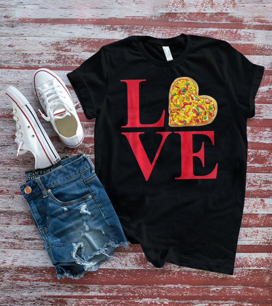 Love Pizza Heart Valentines Day Pizza Lover T-Shirt