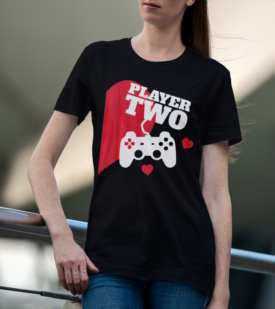 Player Two Valentine With Game Controller And Hearts T-Shirt